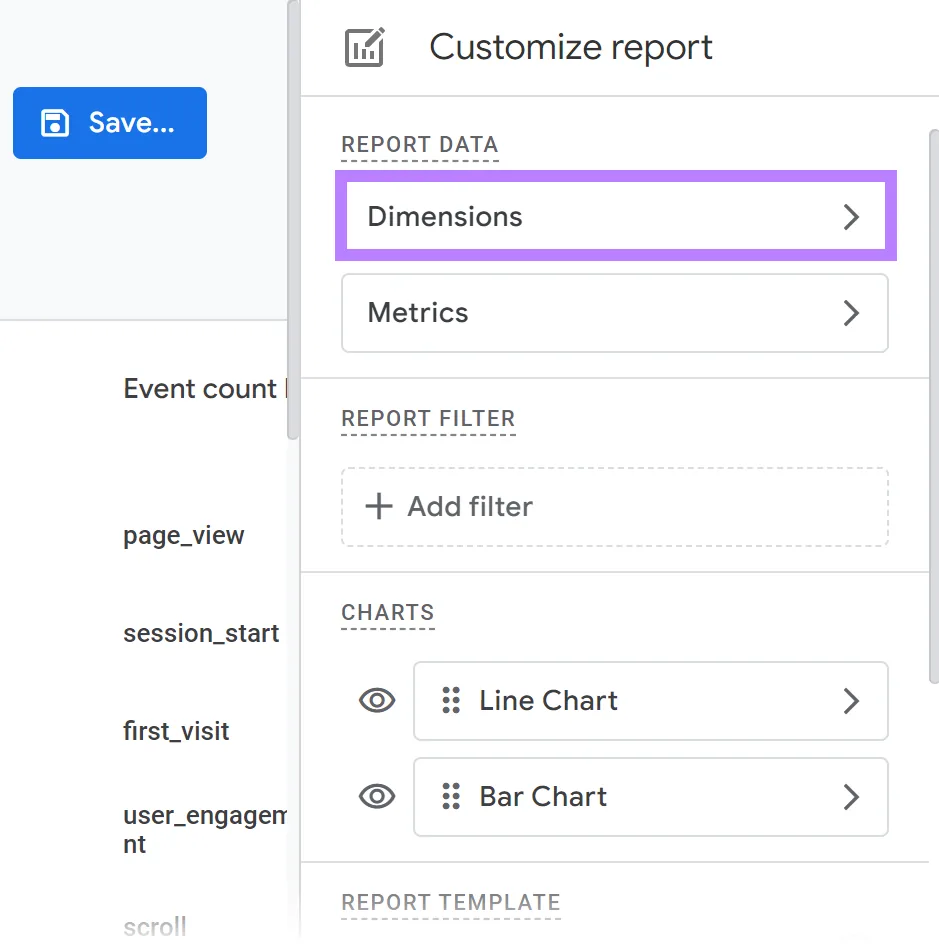 “Customize report”窗口中的“Dimensions”框高亮。