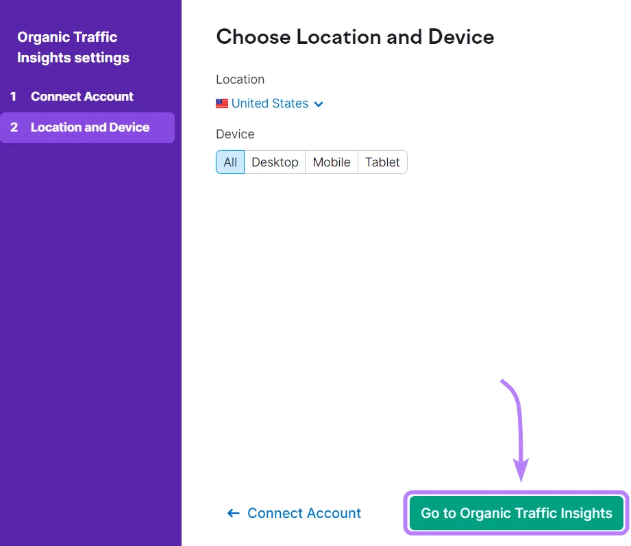 Organic Traffic Insights 设置中的 Choose Location and Device 窗口