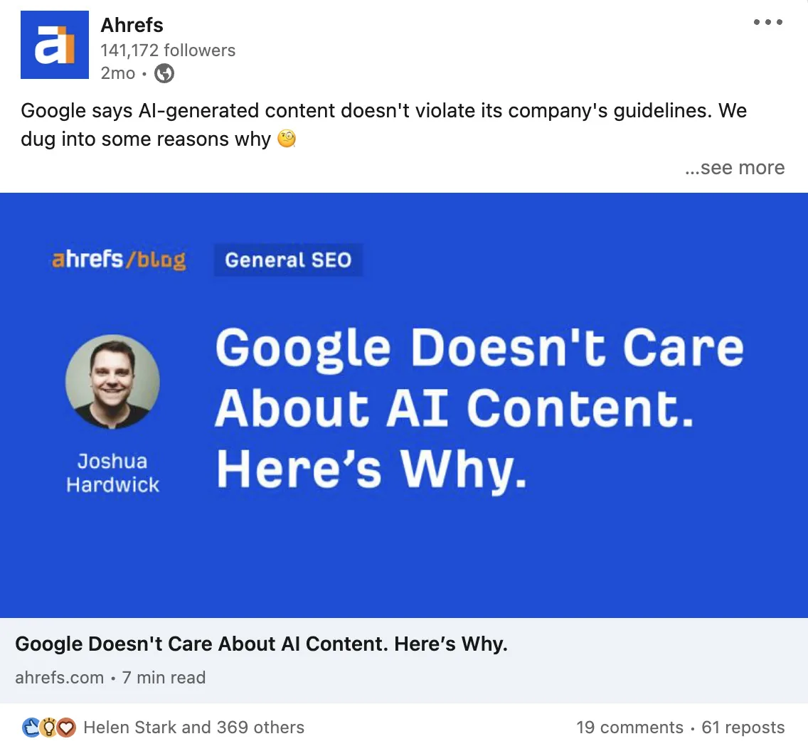 我的帖子被拥有 14.1 万多关注者的 Ahrefs 官方 LinkedIn 账号分享